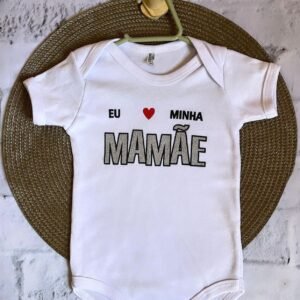 Body Manga Curta - Amo Minha Mamãe