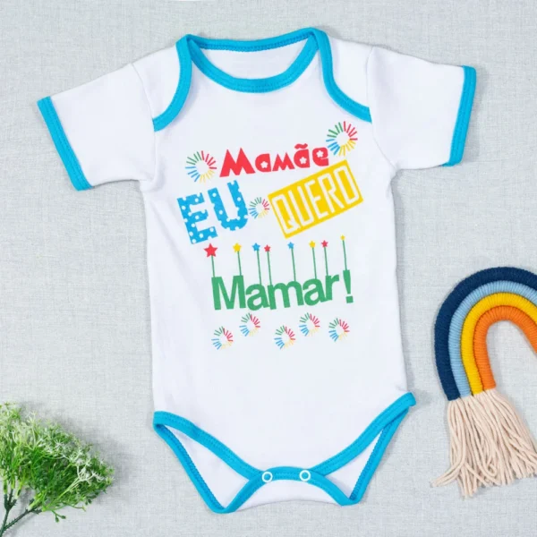 BODY MANGA CURTA MAMÃE EU QUERO MAMAR