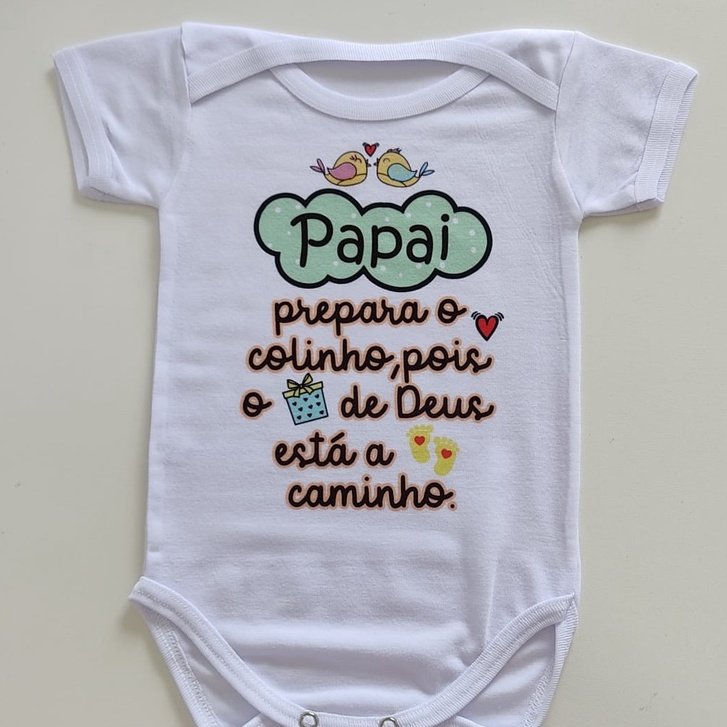 Body - Papai prepara o colinho, pois o presente de Deus Está a caminho